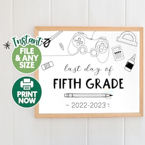 Last Day of Fifth Grade Sign - Last Day of 5th Grade Printable - Gamer Back to School Sign Chalkboard - Elementary Graduation Photo Prop