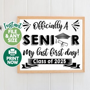 First Day of Senior Year Sign - Last First Day Printable - Back to School Sign - First Day of 12th Grade Senior Year - Class of 2025 Photo