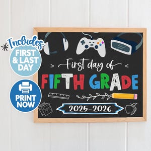 First Day of Fifth Grade Sign - Boy First Day of School Sign - Gaming Back to School Sign Chalkboard - 1st Day of School 5th Grade Printable