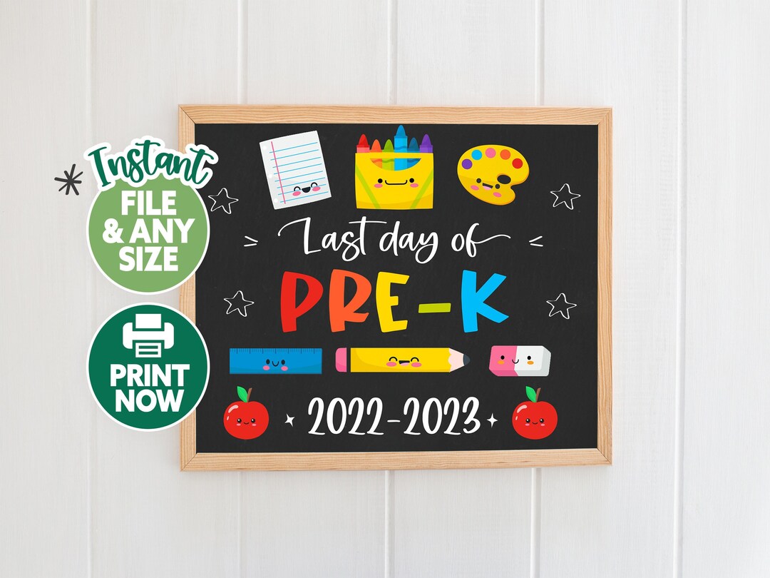 Last Day of Pre-k Printable - Last Day of Prek Sign - Last Day of ...