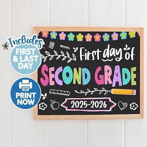 First Day of Second Grade - Back to School Sign - First Day 2nd Grade School Chalkboard Printable - 1st Day Second Grade - 1st Day of School
