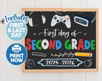 First Day of Second Grade Printable - Boy 1st Day of 2nd Grade Sign - Back to School Sign Chalkboard - First Day of School Printable Gaming