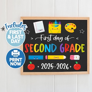 First Day of 2nd Grade Printable - First Day Second Grade Chalkboard Sign - Back to School Sign - First Day of School Second Grade Poster