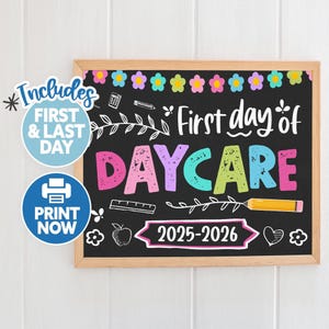 Girl First Day of Daycare Chalkboard Sign - 1st Day of Daycare Printable - Back to School Sign Chalkboard Printable - Daycare Photo Prop 25