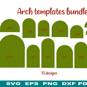 Puede incluir: Un paquete de 13 plantillas de arco verdes de varios tamaños, con dimensiones en cm. El texto "Arch templates bundle" está en rojo en la parte superior. La parte inferior de la imagen muestra opciones de tipo de archivo: SVG, EPS, PNG, DXF y PDF.