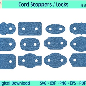 May include: A collection of twelve blue cord stoppers/locks in various shapes, each with two holes for cord insertion. The image includes the text "Cord Stoppers / Locks" and "12 designs". The words "Digital Download" and file type abbreviations are also present.