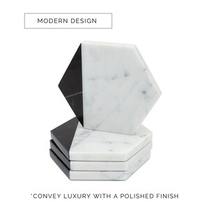 May include: Set of four hexagonal coasters made of white marble with a black marble accent. "MODERN DESIGN" is written in a white rectangle on a black background at the top of the image. "CONVEY LUXURY WITH A POLISHED FINISH" is written at the bottom of the image.
