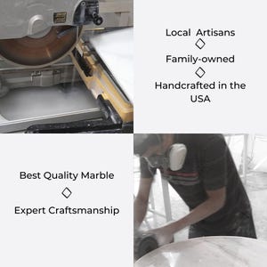 May include: Image of marble being cut with a saw and a person working on a marble surface. Text on the image reads: Local Artisans, Family-owned, Handcrafted in the USA, Best Quality Marble, and Expert Craftsmanship.