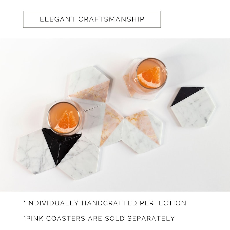 May include: Set of six hexagonal marble coasters in black, white, and pink. The coasters are arranged in a circular pattern with two glasses of orange juice on top. The text "ELEGANT CRAFTSMANSHIP" is at the top of the image. The text "*INDIVIDUALLY HANDCRAFTED PERFECTION" and "*PINK COASTERS ARE SOLD SEPARATELY" is at the bottom of the image.