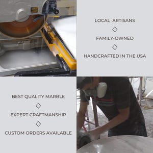 May include: A collage showing a yellow and black wet tile saw cutting white marble, and text reading LOCAL ARTISANS, FAMILY-OWNED, HANDCRAFTED IN THE USA, BEST QUALITY MARBLE, EXPERT CRAFTMANSHIP, and CUSTOM ORDERS AVAILABLE with diamond icons.