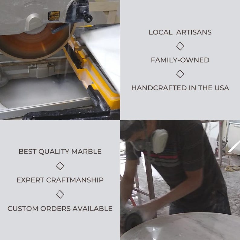 May include: A collage showing a yellow and black wet tile saw cutting white marble, and text reading LOCAL ARTISANS, FAMILY-OWNED, HANDCRAFTED IN THE USA, BEST QUALITY MARBLE, EXPERT CRAFTMANSHIP, and CUSTOM ORDERS AVAILABLE with diamond icons.
