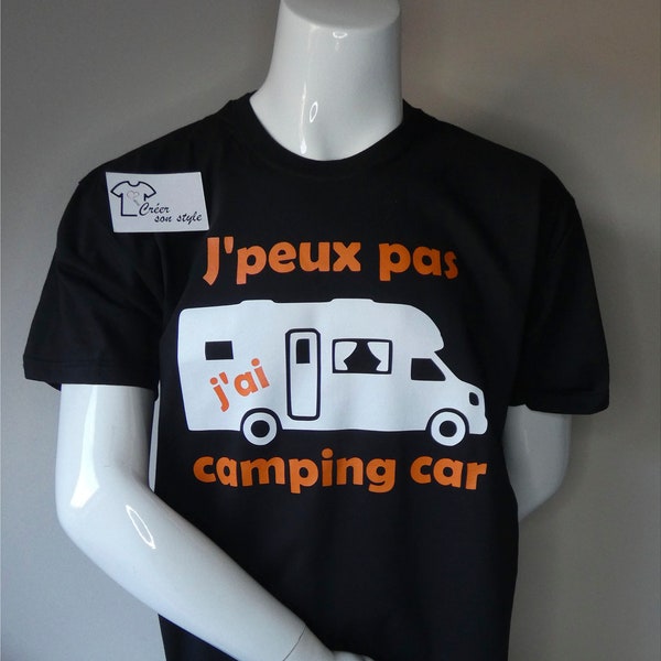 Tee shirt homme personnalisé "j'peux pas, j'ai camping car" idée cadeau homme, départ à la retraite