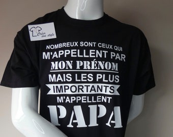 Tee shirt personnalisé homme "M'appellent papa, tonton, parrain" cadeau pour papa, tonton, parrain