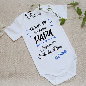 Personalized body "you're doing a good job dad, happy 1st Father's Day"