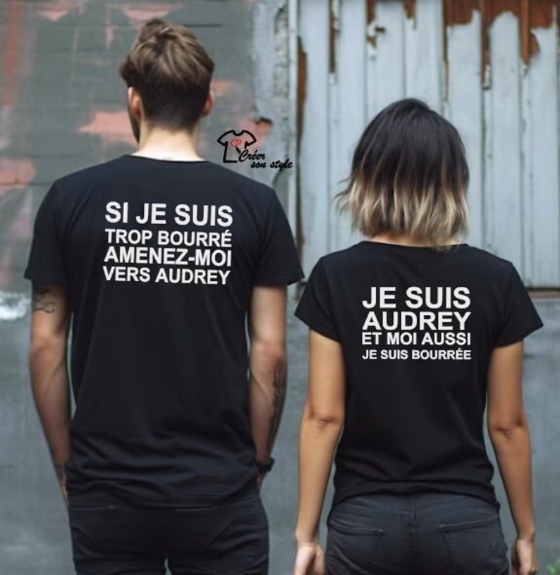 Duo tee shirt personnalisé pour couple Si je suis trop bourré amenez moi vers... je suis ... et moi aussi je suis bourrée image 1