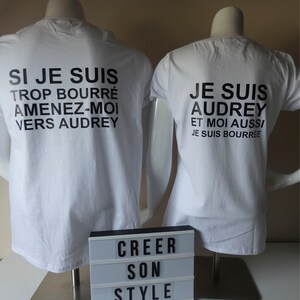 Duo tee shirt personnalisé pour couple Si je suis trop bourré amenez moi vers... je suis ... et moi aussi je suis bourrée image 5