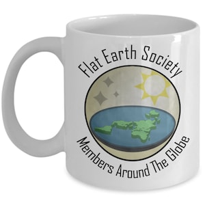 Flat Earth Society-mokleden over de hele wereld Grappig grap cadeau-idee koffietheekopje
