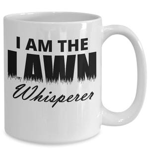 Lawn Whisperer Mug Landscaper Yard Work Lover Gift Coffee Cup image 4