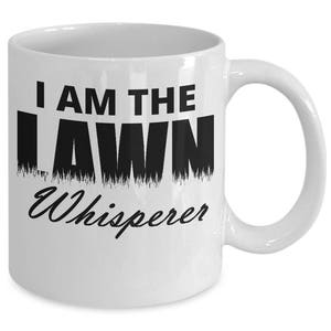 Lawn Whisperer Mug Landscaper Yard Work Lover Gift Coffee Cup image 2