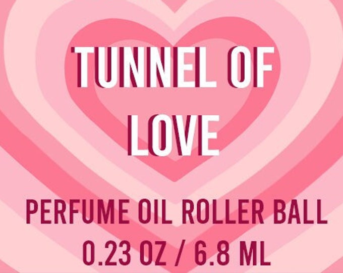 Tunnel of Love Perfume Oil Roller Ball
