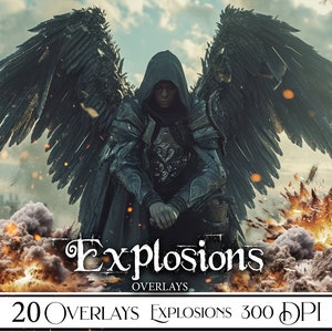 May include: A digital illustration of a dark angel with large black wings, wearing armour and a hooded cloak. The angel is sitting with its wings spread wide, and there are explosions in the background. The text "Explosions Overlays" is at the bottom of the image, along with the text "20 Overlays Explosions 300 DPI".