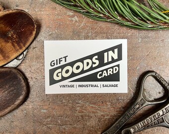 Gift Card for 'Goods In' | Physical or Digital | Shop Specific | Gift Certificate | Voucher