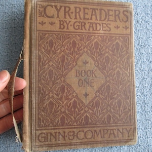 Cyr Reader, Book One. Children's first reading book from early 1900's