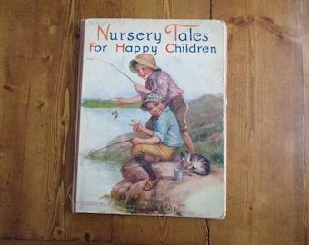 1920 Saalfield Nursery Tales Book: Illustrated Children's Stories