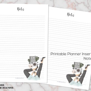 May include: Two white planner insert pages with lined paper and the word "Notes" at the top. The bottom right corner features an illustration of a person with high heels, holding a coffee cup. Text reads "Printable Planner Inserts Notes".