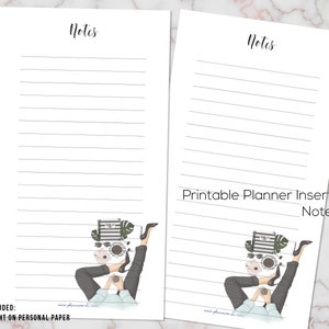 May include: Two white printable planner inserts with lined pages and the word "Notes" in a script font. One insert features a whimsical illustration of a person relaxing with coffee and sunglasses. The text "Printable Planner Inserts Notes" is also visible.