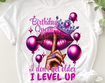 Birthday Queen png| Pink birthday Queen | I dont get older i level up png|