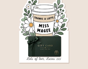 Teacher Gift Card Template - Thanks a latte - School Gift