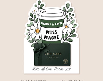 Teacher Gift Card Template - Thanks a latte - School Gift