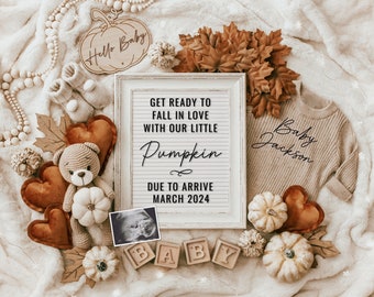 May include: A fall-themed baby announcement with a sign that reads "Get ready to fall in love with our little Pumpkin Due to arrive March 2024". The sign is surrounded by fall-themed decorations, including a knitted teddy bear, a baby onesie, and pumpkins.