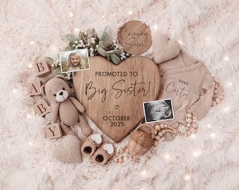 May include: A wooden heart-shaped sign with the text "Promoted to Big Sister!" and the date "October 2025".  The sign is surrounded by a crocheted teddy bear, wooden blocks spelling "BABY", a baby onesie with the text "Baby Carter", a small wooden sign with the text "Coming Soon", and a sonogram image.
