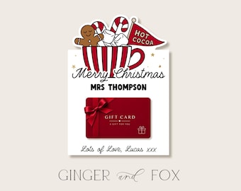 Christmas Hot Chocolate & Gingerbread Man Teacher Gift Card Template - School Gift