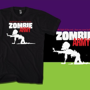 Undead Soldiers Tee Zombie Shirt Zombie Top Zombie Tees Zombie Apocalypse Walking Dead Shirt Living Dead Shirt Zombie Gifts Funny Zombie Tee
