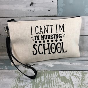 Funny Nursing School Student Gift: Personalized Multi-Purpose linen clutch with removable wrist strap