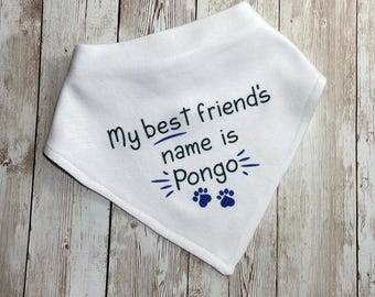 Personalized Dog Bib, My Friend, Puppy Gift