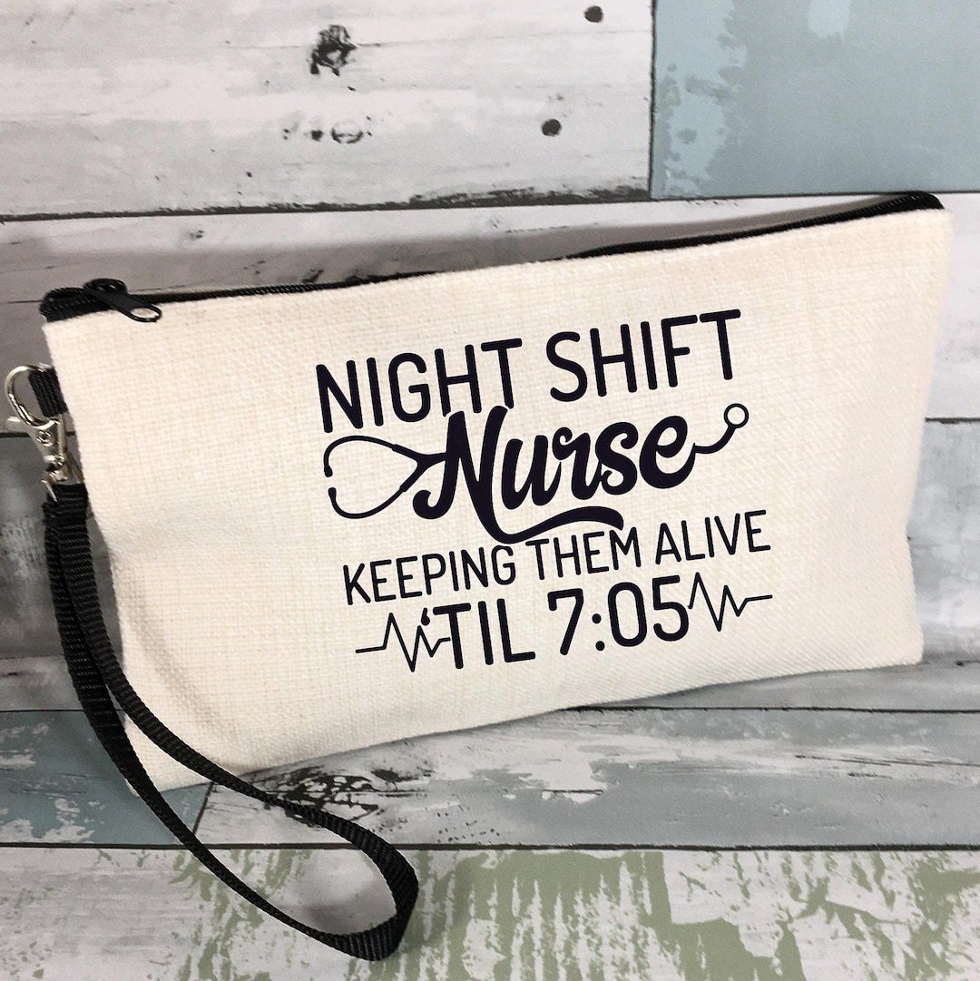 Personalized Nurse Makeup Bag: Night Shift RN Linen Bag - Etsy