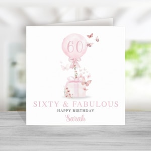 Carte personnalisée 60e anniversaire pour elle - Carte 60e anniversaire rose pour maman soeur tante amie - Cadeau 60e anniversaire - La soixantaine et fabuleux