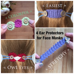 4 crochet patterns for Ear savers / mates / protectors for face masks e-book