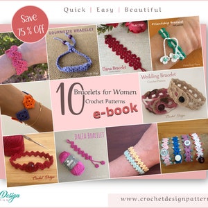 Könnte beinhalten: Eine Collage aus 10 Häkelarmbandmustern für Frauen. Die Muster umfassen eine Vielzahl von Stilen, Farben und Texturen. Der Text "10 Bracelets for Women Crochet Patterns e-book" wird in der Mitte des Bildes angezeigt. Der Text "Save 75% Off" wird in der oberen linken Ecke des Bildes angezeigt.