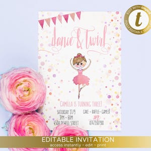 May include: Pink and gold printable invitation with a watercolor illustration of a ballerina. The text reads "Dance & Twirl" and "Camilla is turning three!" with details about the event.