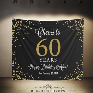 60th Birthday Backdrop, Happy 60th Birthday Backdrop, Cheers to 60th Backdrop, Black and Gold Birthday, 60th Birthday Party Decorations