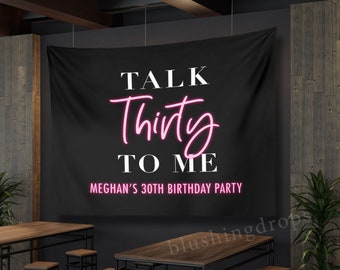 30th Birthday Backdrop, Talk 30 To Me, 30th Birthday Party Decorations, 30th Birthday Sign, Happy 30 Birthday, 30th Birthday Decor