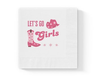 Lets Go Girls Napkins, Cowgirl Birthday Napkins, Western Party, Last Rodeo Bachelorette Party Supplies, Nash Bash Decorations, Paper Napkins