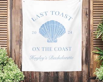 Last Toast On The Coast Bachelorette Party Backdrop, Bachelorette Weekend Decor, Bach Party Tapestry, Beach Bach Decor Personalized Backdrop