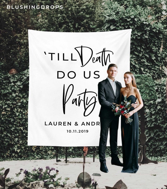 Wedding Backdrop Till Death Do Us Party Sign Couples Shower