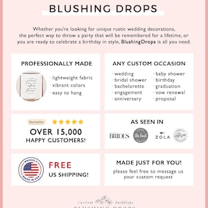 May include: Blushing Drops, a company that makes custom wedding and party decorations, offers a variety of products, including lightweight fabric banners, signs, and backdrops. The company offers free US shipping and has over 15,000 happy customers. The company's website is shown in the image, along with logos for other companies that have featured Blushing Drops products.